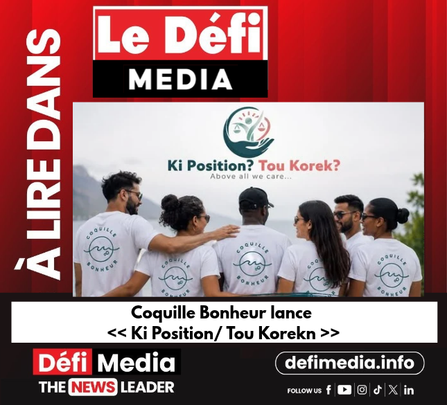 Le Défi Media: Coquille Bonheur launches "Ki Position Tou Korek"